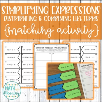 Preview of Simplifying Expressions (Distributing & Combining Like Terms) Matching Activity