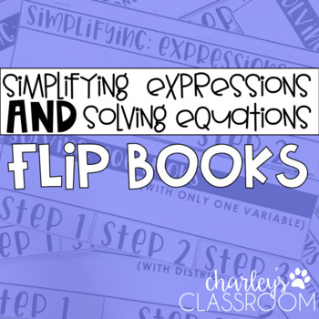 Preview of Simplifying Expressions & Evaluating Equations | 2 Flip Books