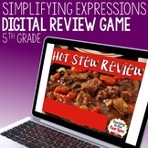 Simplifying Expressions Review Game - Hot Stew Review