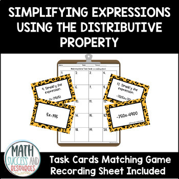 Preview of Simplifying Expressions Using the Distributive Property Matching Game