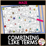 Simplifying Expressions by Combining Like Terms Maze