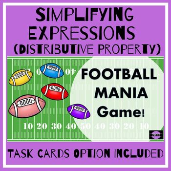 Preview of Simplifying Expressions with Distributive Property – Football Mania Game