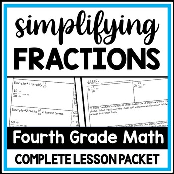 Preview of Simplifying Fractions Notes & Worksheets, 4th Grade Fraction Review Packet