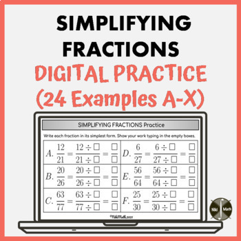 Preview of Simplifying Fractions - Digital Practice - 24 Examples from A to X