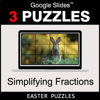 Preview of Simplifying Fractions - Google Slides - Easter Puzzles
