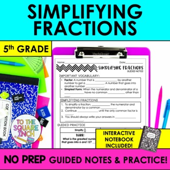Preview of Simplifying Fractions Notes & Practice | + Interactive Notebook Pages