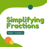 Simplifying Fractions - beginner - mini-unit