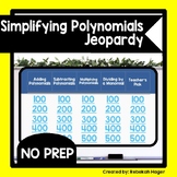 Simplifying Polynomials Jeopardy - Add Subtract Multiply &