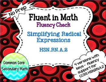 Preview of Simplifying Radical Expressions Fluency Check / Quiz : No Prep Fluent in Math