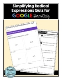Simplifying Radical Expressions Quiz for Google Form/Quiz