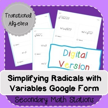 Preview of Simplifying Radical Expressions with Variables Google Form (Digital)