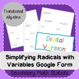 Simplifying Radical Expressions with Variables Google Form