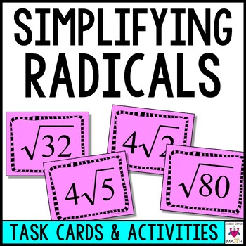 Preview of Simplifying Radicals Activity Task Cards | Square Roots