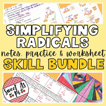 Preview of Simplifying Radicals  - Notes, Practice, and Worksheet SKILL BUNDLE