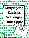 Simplifying Radicals Scavenger Hunt Game
