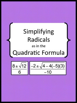 Preview of Simplifying Radicals as in the Quadratic Formula (Distance Learning)