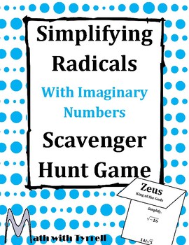 Preview of Simplifying Radicals with Imaginary Numbers Scavenger Hunt Game