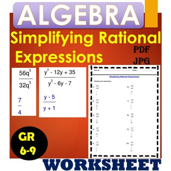 Preview of Simplifying Rational Expressions - Algebra 1 - Rational Expressions Worksheets