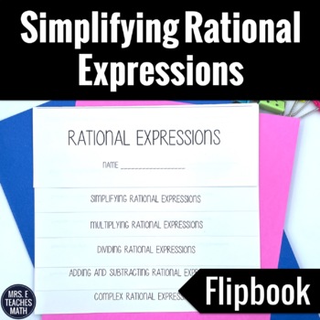 Preview of Simplifying Rational Expressions Foldable Notes