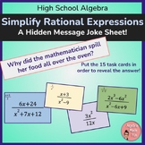 Simplifying Rational Expressions Hidden Message Joke Sheet