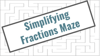 Preview of Simplifying / Reducting Fractions Maze - Answer Key - No Prep - Editable 