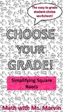 Simplifying Square Roots -- Student Choice Worksheet