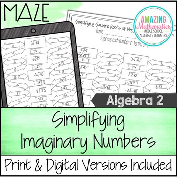 Preview of Simplifying Square Roots of Negative Numbers using "i" - Maze Activity
