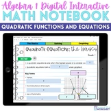 Quadratic Functions and Equations Digital Interactive Note