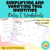 Simplifying and Verifying Trig Identities Notes and Worksheet