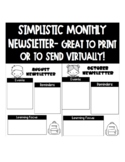 Simplistic Monthly Newsletter for Any Grade-- Easy to prin