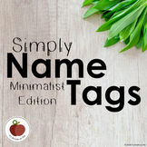 Name Tags - EDITABLE - Minimalist Edition - CUSTOMIZABLE -