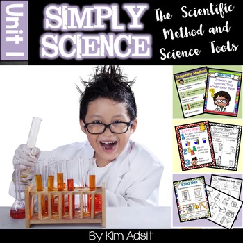 Preview of Simply Science - The Scientific Method and Science Tools by Kim Adsit