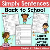 Simply Sentences - Back to School - No Prep Sentence Writi