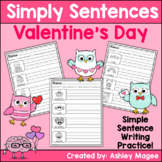 Simply Sentences - Valentine's Day - No Prep Sentence Writ