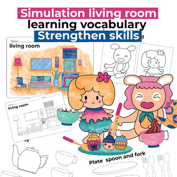 Preview of Simulation living room ,learning vocabulary  and Strengthen skills