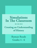 Simulations In The Classroom: Roman Roads