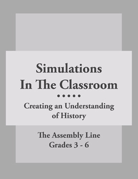 Preview of Simulations In The Classroom: The Assembly Line
