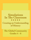 Simulations In The Classroom: The Global Community