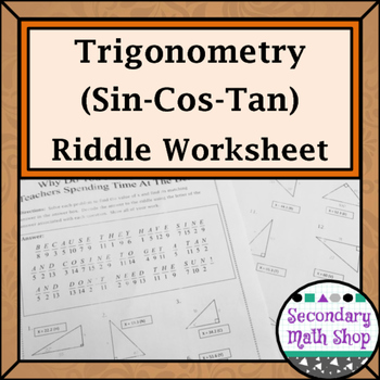 Preview of Right Triangles - Sin Cos Tan (Soh Cah Toa) Trig. Riddle Practice Worksheet