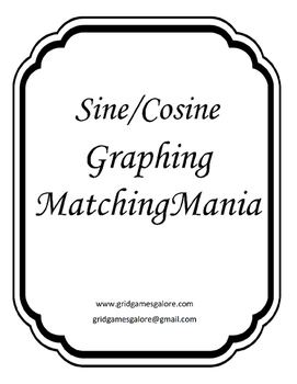 Preview of Sine/Cosine Graphing MatchingMania