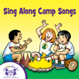 Sing Along Camp Songs