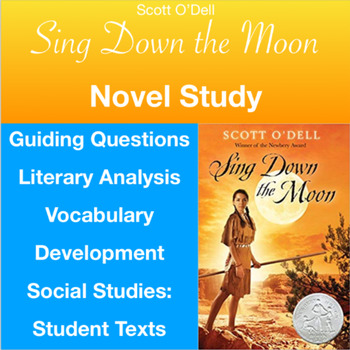 Preview of Sing Down the Moon, Scott O'Dell Novel Study with Paired Texts