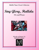 Sing Glory, Hallelu  (SA and Piano)