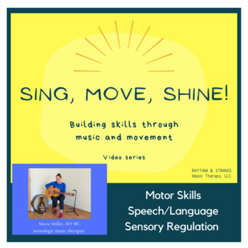 Preview of Sing, Move, Shine!  - Music enrichment series for children with autism