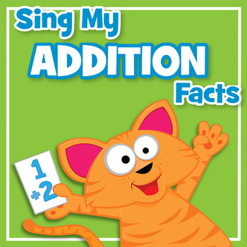 Preview of Sing My Addition Facts