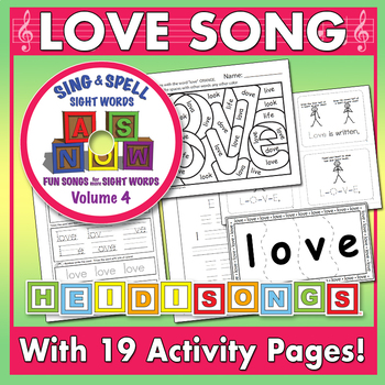 Preview of Sight Word LOVE - Worksheets & Song - Heidi Songs