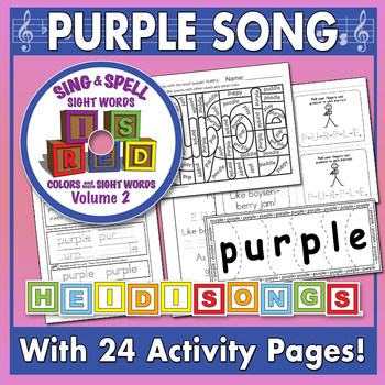 Sight Word PURPLE - Worksheets & Song - Heidi Songs by HeidiSongs