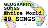 Entire World, 49 Geography Songs for Memorization