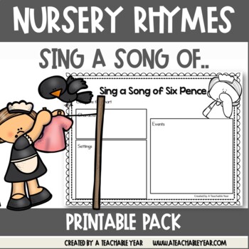 Preview of Sing a Song of Six Pence Nursery Rhymes Activities and Worksheets
