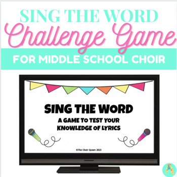 Preview of Sing the Word Game for Middle School Choir